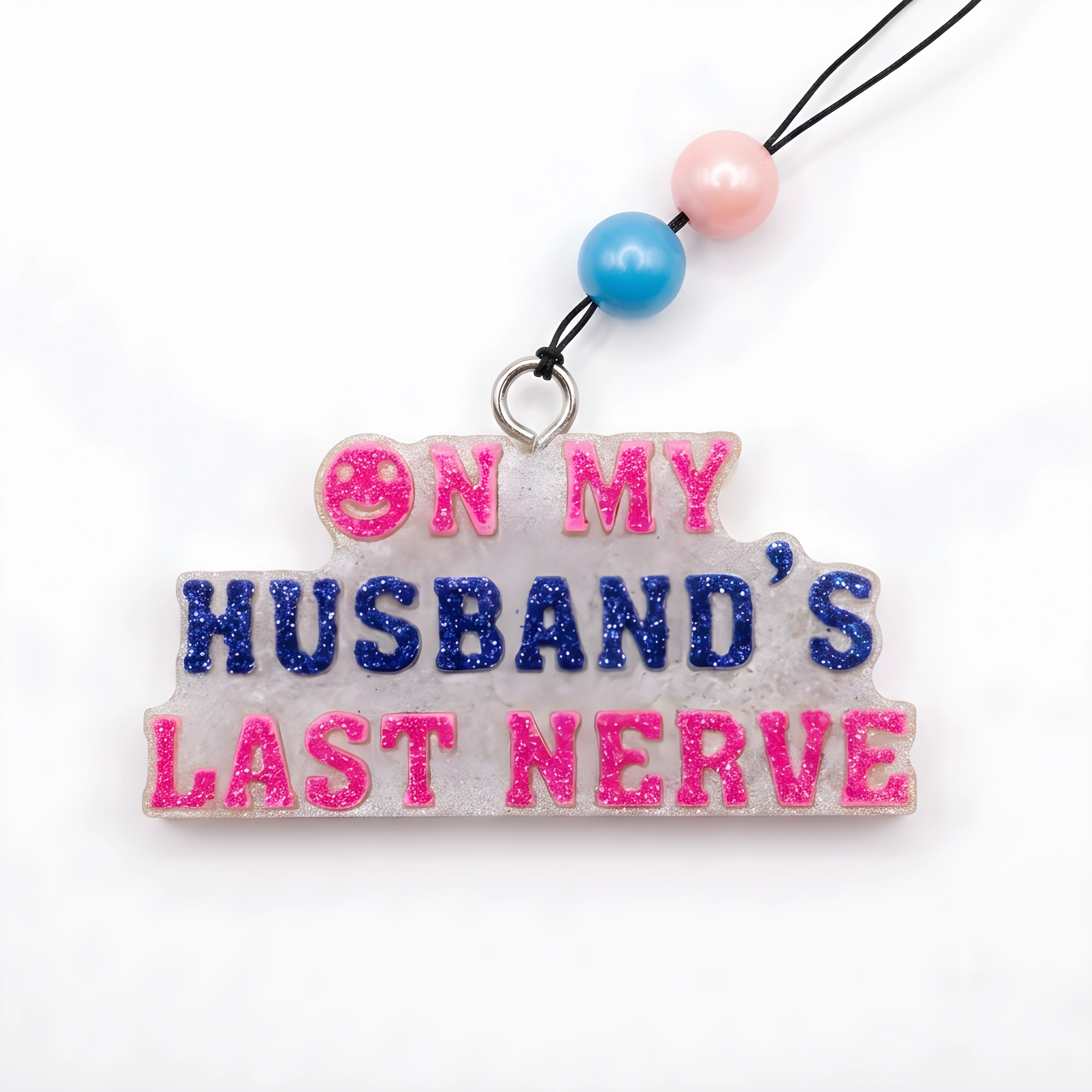 On My Husband's Last Nerve Freshie